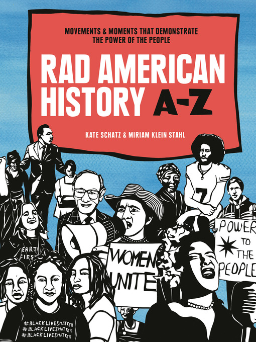 Title details for Rad American History A-Z by Kate Schatz - Available